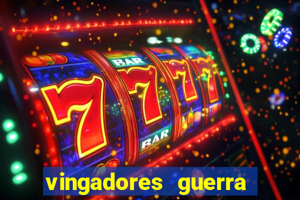 vingadores guerra infinita filme completo dublado